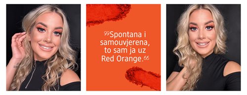 “Spontana i samouvjerena, to sam ja uz Red Orange.”